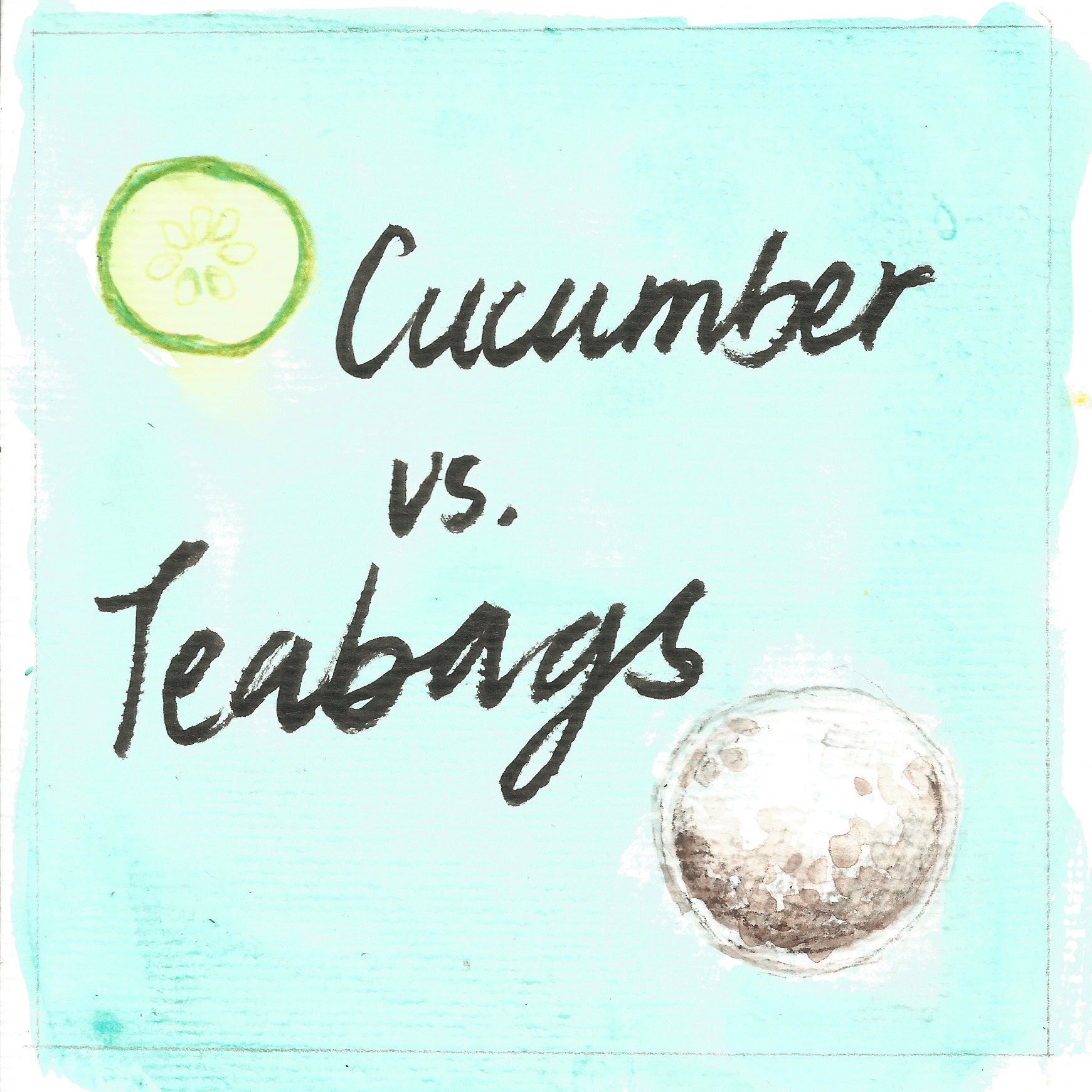 Cucumber vs Teabags